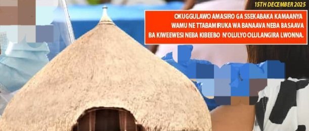 Amasiro ga Ssekabaka Kamaanya gawedde okuyooyootebwa - Omulangira Nakibinge akubirizza abantu okussa ekitiibwa mu Masiro ga Bassekabaka okukuuma ekitiibwa kya Buganda