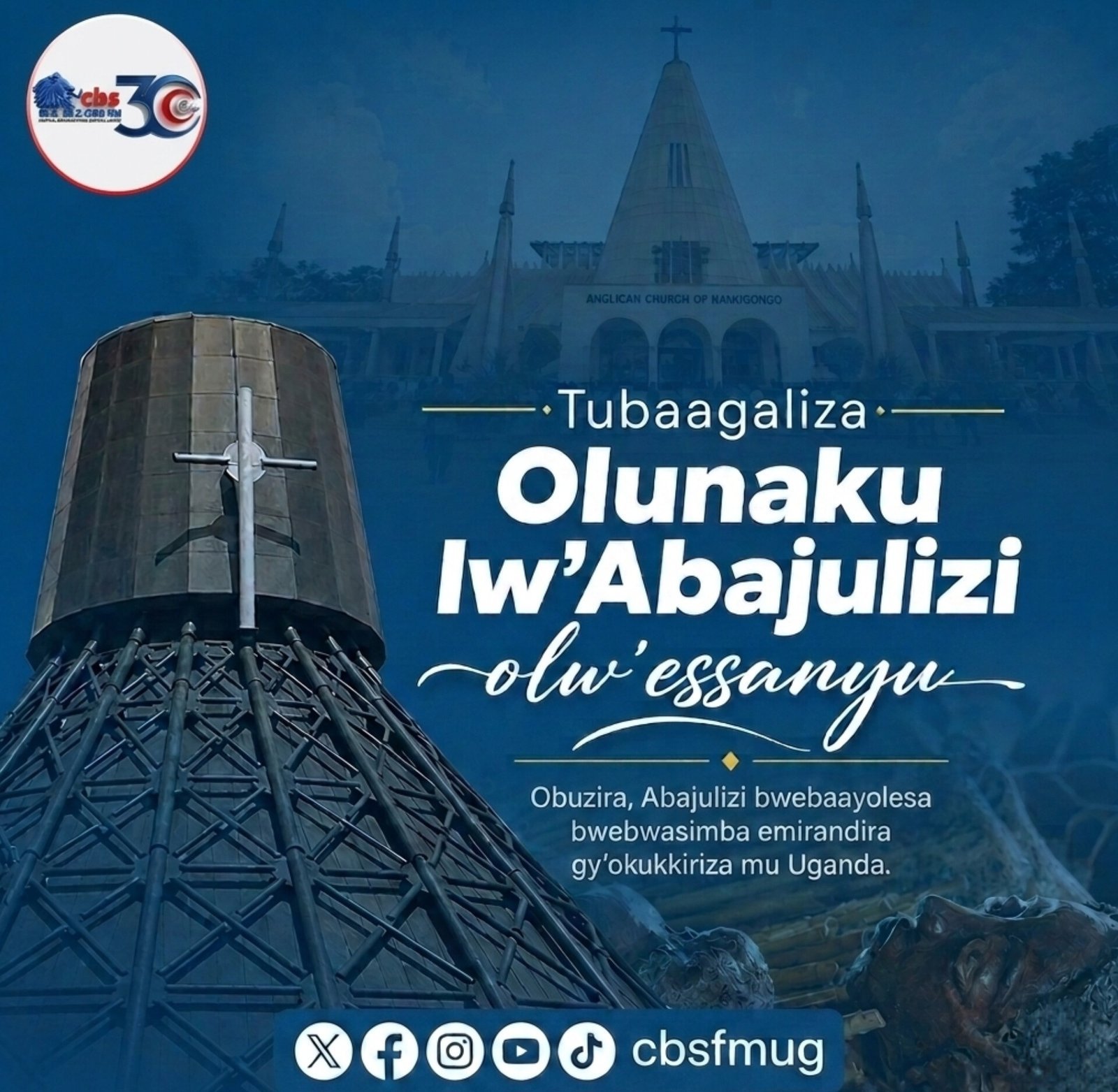 Nga 03 June,2026 olunaku lw'abajulizi ba Uganda - abaasimba emirandira gy'okukkiriza