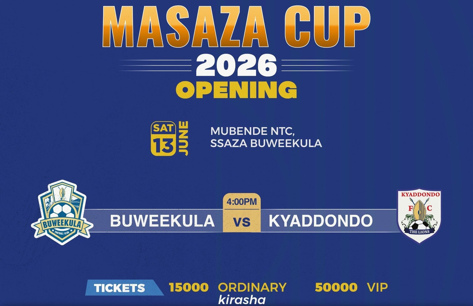 Omupiira oguggulawo empaka z'Amasaza 2026 guli mu kisaawe kya Mubende NTC - wakati wa Buweekula ne Kyadondo